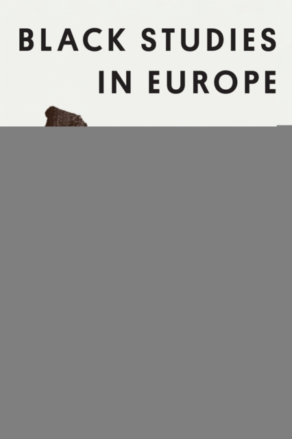 Black Studies in Europe