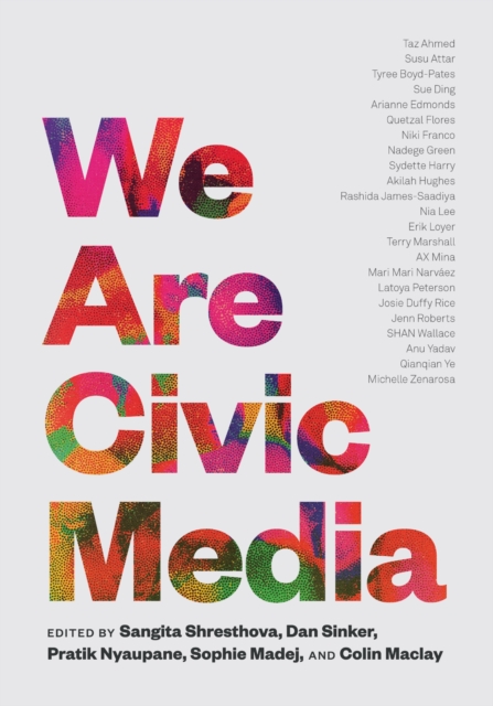 We Are Civic Media
