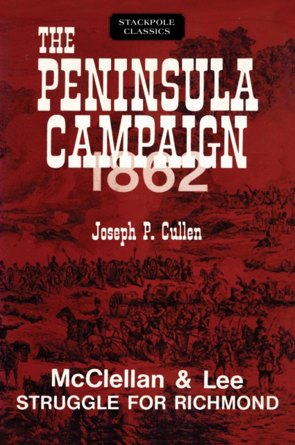 Peninsula Campaign 1862