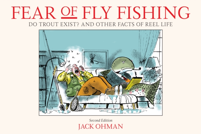 Fear of Fly Fishing