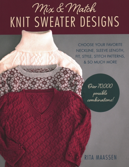 Mix and Match Knit Sweater Designs