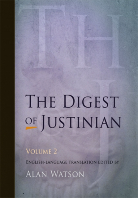 Digest of Justinian, Volume 2