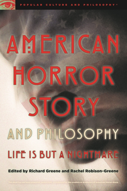 American Horror Story and Philosophy