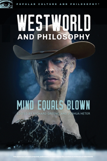 Westworld and Philosophy