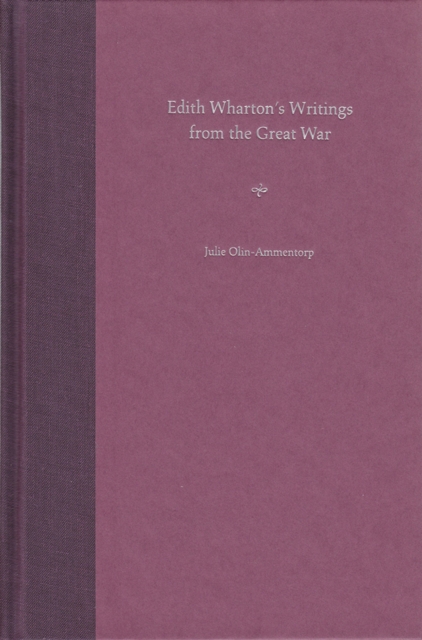 Edith Wharton's Writings from the Great War