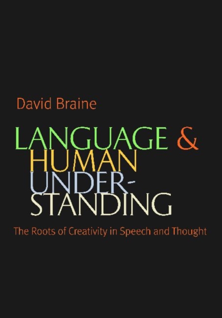 Language and Human Understanding