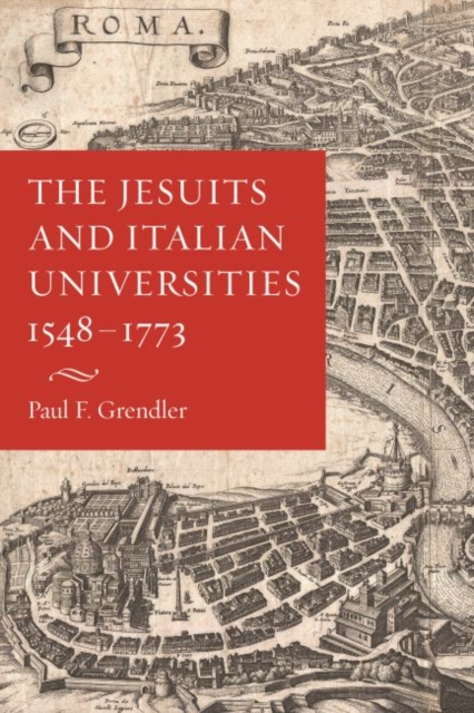 Jesuits and Italian Universities 1548-1773