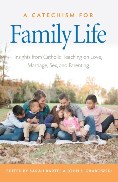 Catechism for Family Life