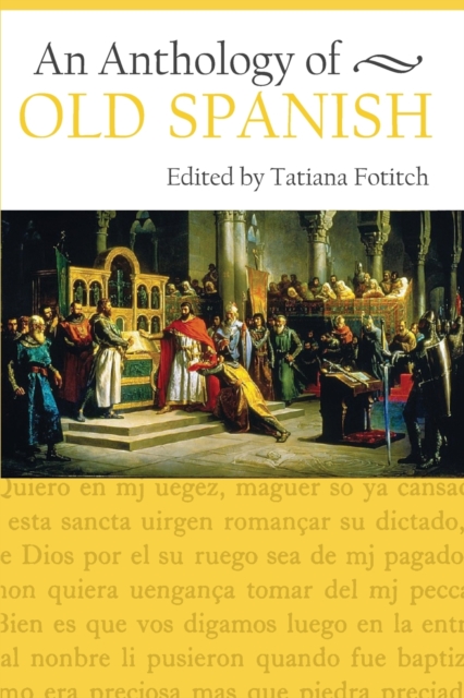 Anthology of Old Spanish