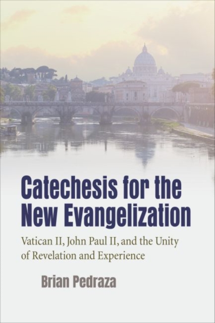 Catechesis for the New Evangelization