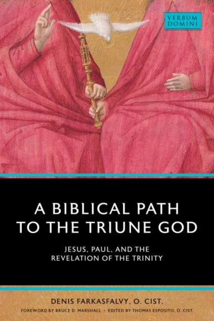 Biblical Path to the Triune God