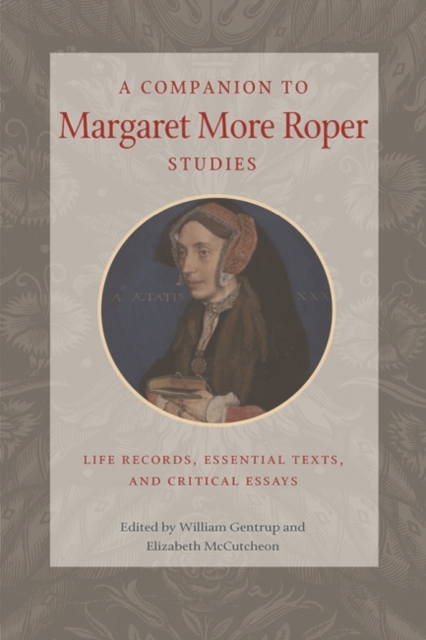 Companion to Margaret More Roper Studies