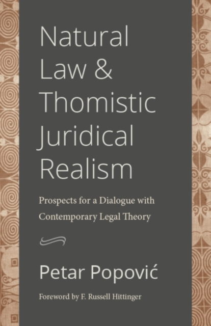 Natural Law and Thomistic Juridical Realism