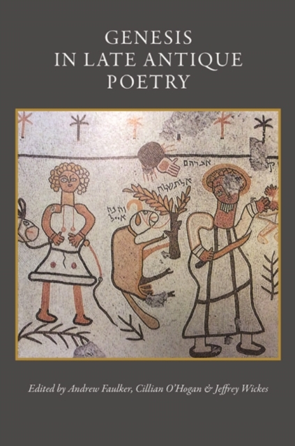 Genesis in Late Antique Poetry