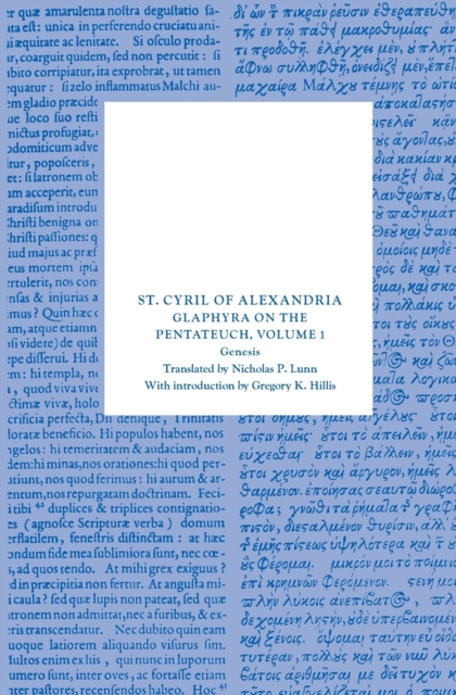 Glaphyra on the Pentateuch, Volume 1 Genesis
