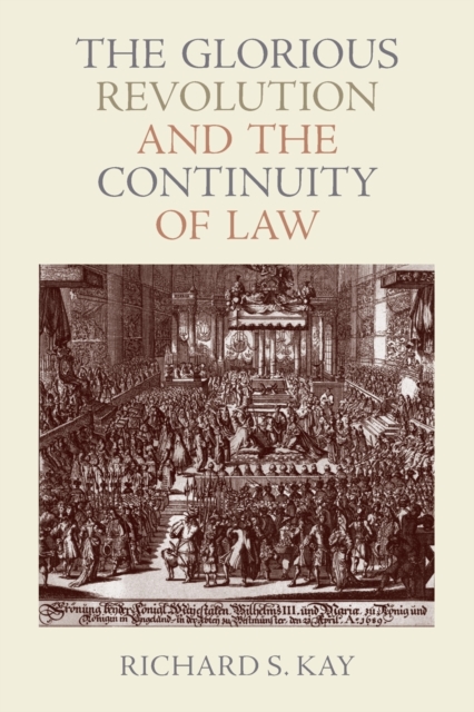 Glorious Revolution and the Continuity of Law