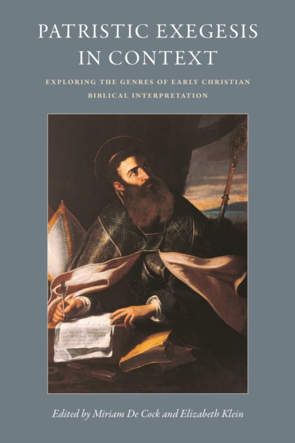 Patristic Exegesis in Context