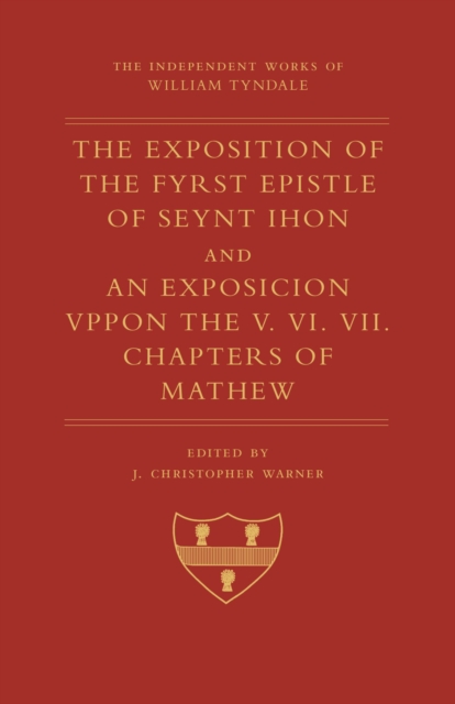 Exposition of 1 John and An Exposition upon Matthew V-VII