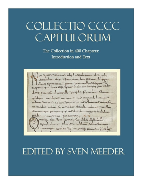 Collectio CCC Capitulorum, the Collection in 400 Chapters
