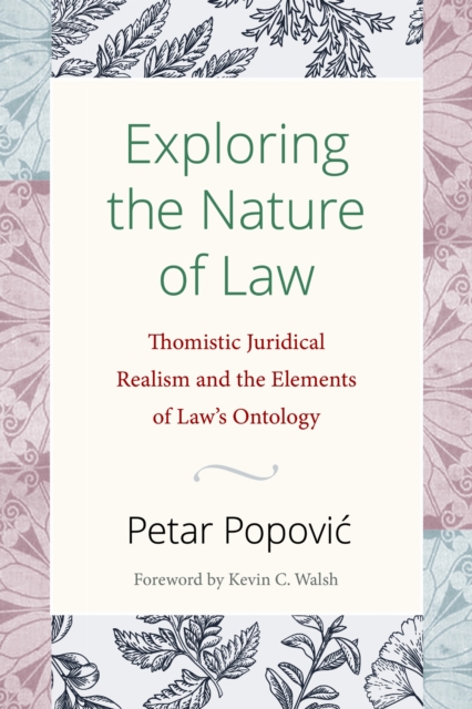 Exploring the Nature of Law