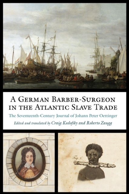 German Barber-Surgeon in the Atlantic Slave Trade