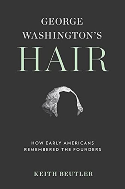 George Washington's Hair