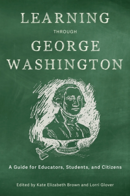 Learning Through George Washington