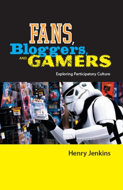 Fans, Bloggers, and Gamers