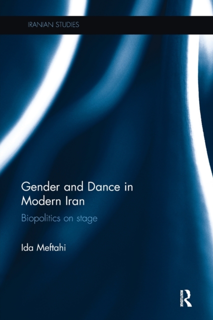 Gender and Dance in Modern Iran