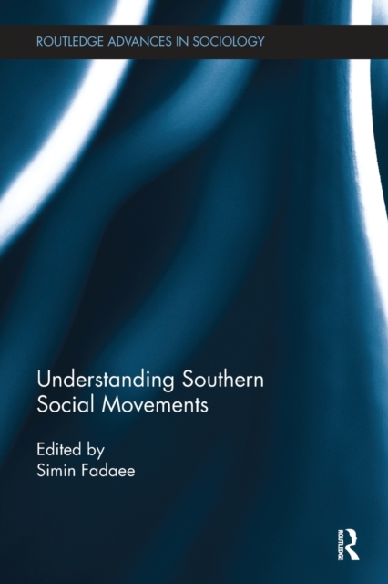 Understanding Southern Social Movements