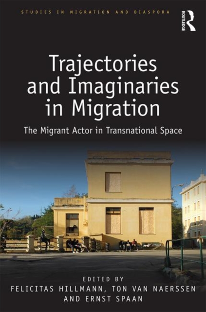 Trajectories and Imaginaries in Migration