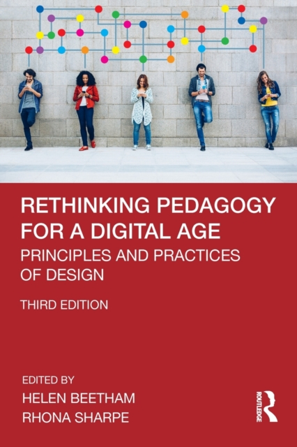 Rethinking Pedagogy for a Digital Age