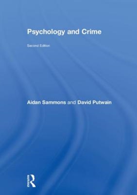 Psychology and Crime