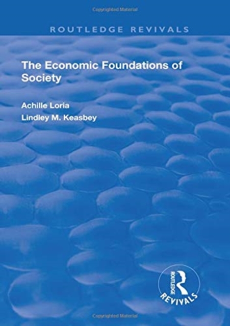 Economic Foundations of Society