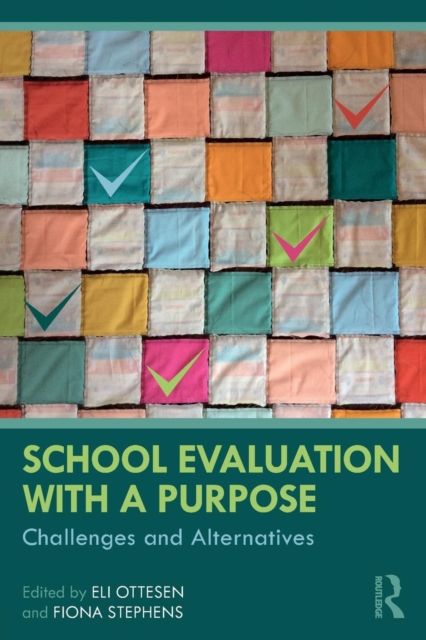 School Evaluation with a Purpose