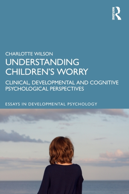 Understanding Children’s Worry