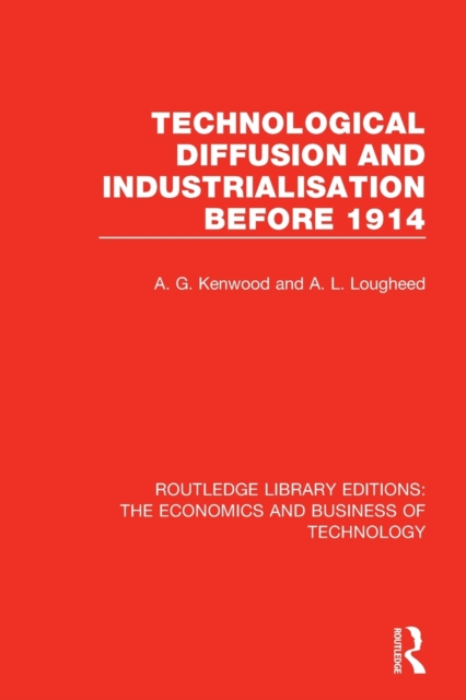 Technological Diffusion and Industrialisation Before 1914