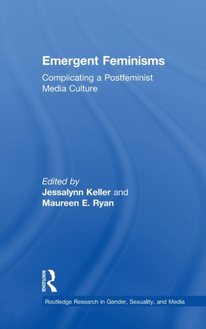 Emergent Feminisms