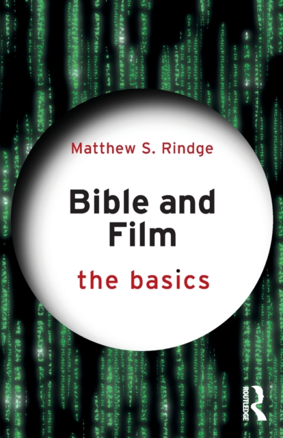 Bible and Film: The Basics