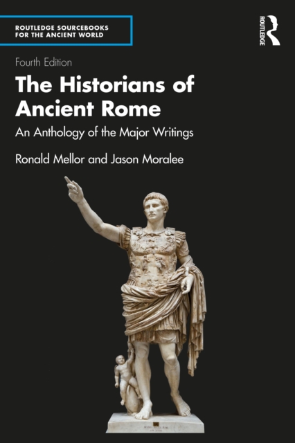 The Historians of Ancient Rome
