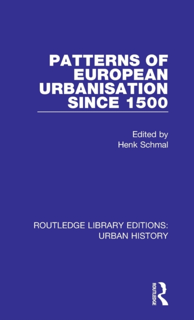 Patterns of European Urbanisation Since 1500