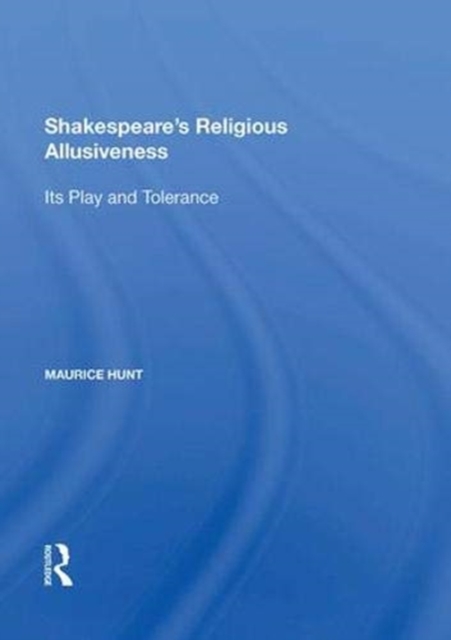 Shakespeare's Religious Allusiveness