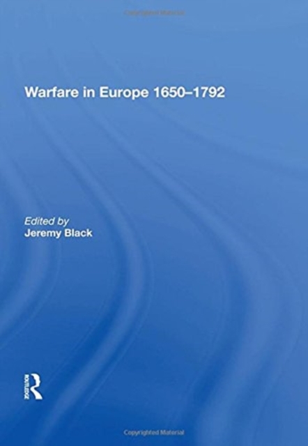 Warfare in Europe 1650?1792