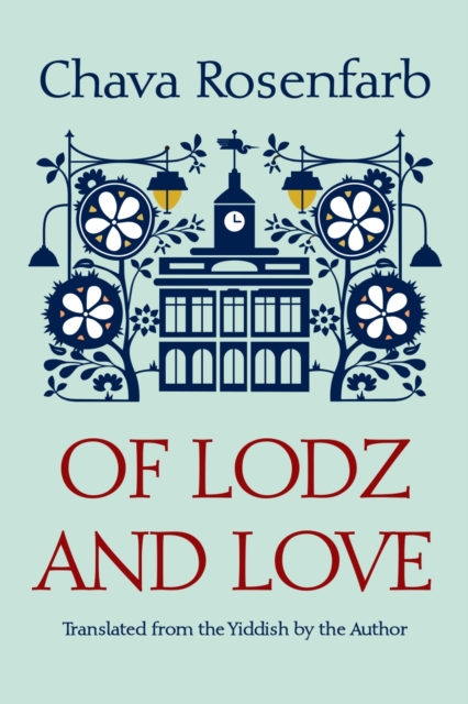 Of Lodz and Love