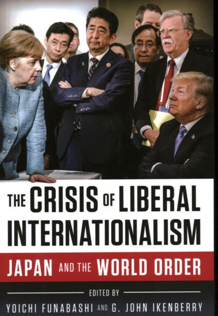 Crisis of Liberal Internationalism