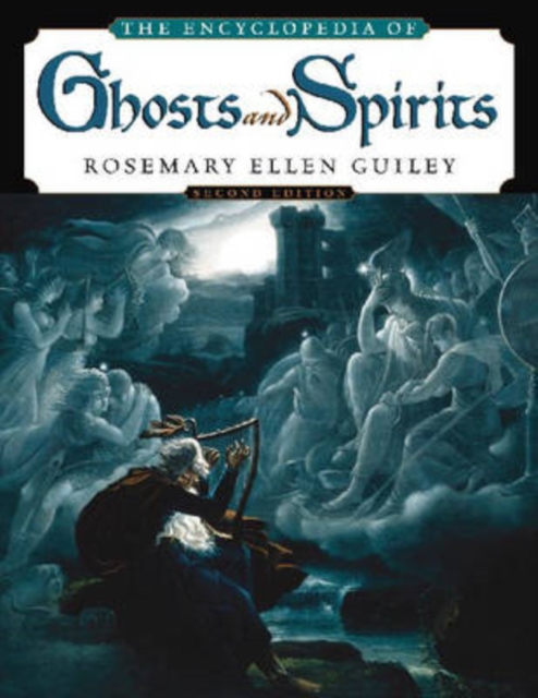 Encyclopedia of Ghosts and Spirits