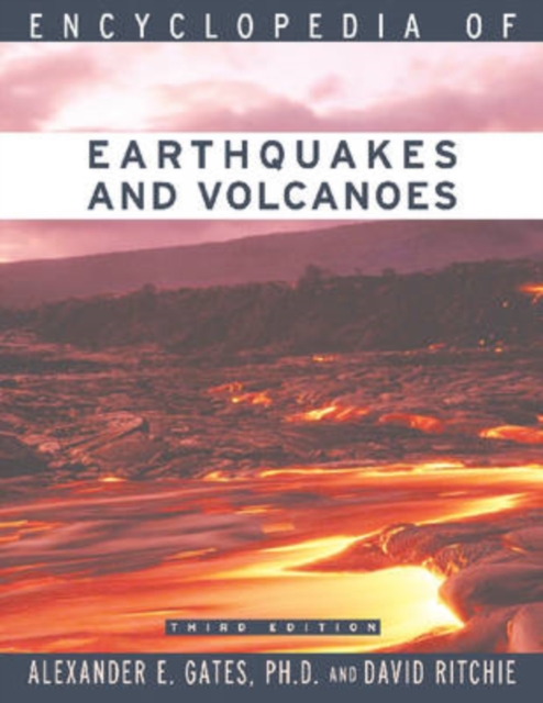 Encyclopedia of Earthquakes and Volcanoes