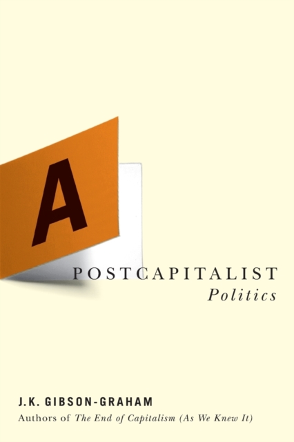 Postcapitalist Politics
