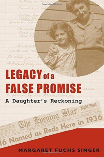 Legacy of a False Promise
