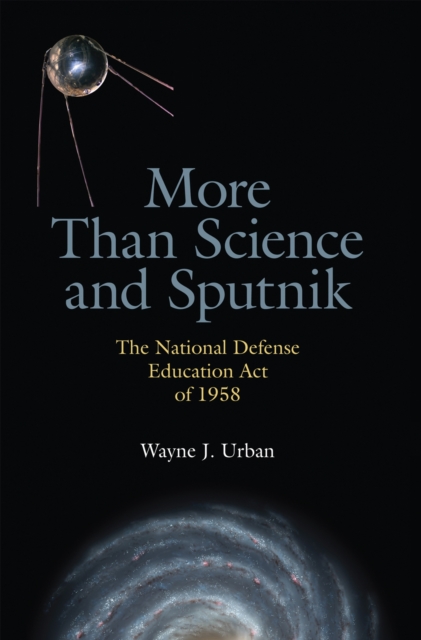 More Than Science and Sputnik
